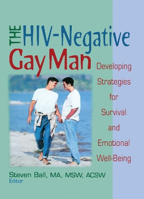 HIV-Negative Gay Man by Steven Ball