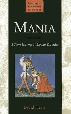 Mania by David Healy