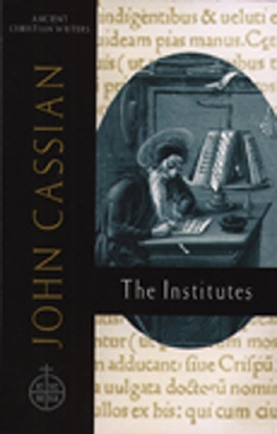 John Cassian: the Institutes book