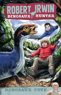 Robert Irwin Dinosaur Hunter 7 book