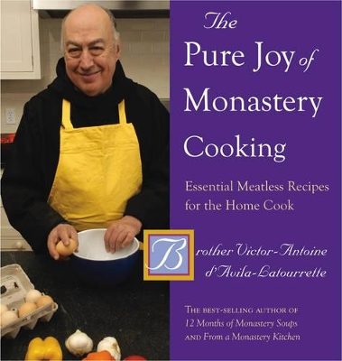 Pure Joy of Monastery Cooking book