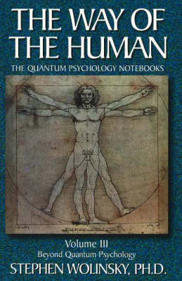 The Way of the Human by Stephen Wolinsky