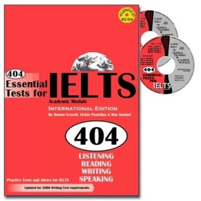 404 Essential Tests For IELTS - Academic Module (Book & CDs) book