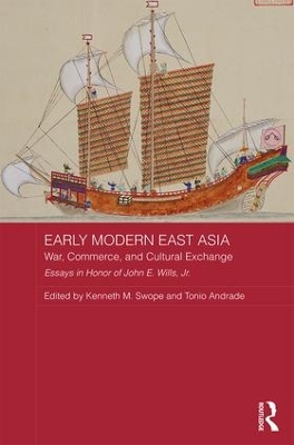 Early Modern East Asia by Kenneth M. Swope
