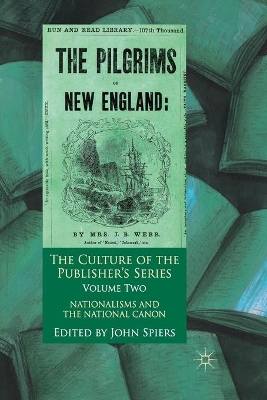 The Culture of the Publisher's Series, Volume 2 by John Spiers