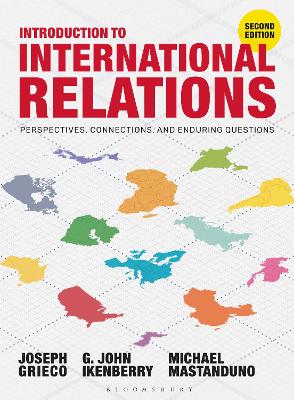 Introduction to International Relations: Perspectives, Connections, and Enduring Questions by Joseph Grieco