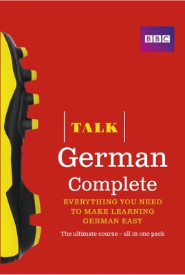 Talk German Complete (Book/CD Pack): Everything you need to make learning German easy book