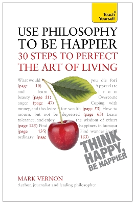 Use Philosophy to be Happier book