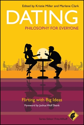 Dating - Philosophy for Everyone book