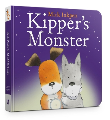 Kipper: Kipper's Monster by Mick Inkpen
