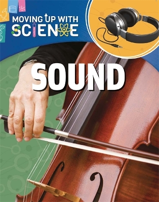 Moving up with Science: Sound book