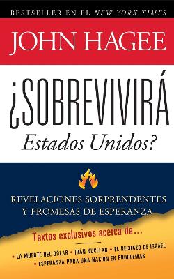 Sobrevivira Estados Unidos: Revelaciones sorprendentes y promesas de esperanza book