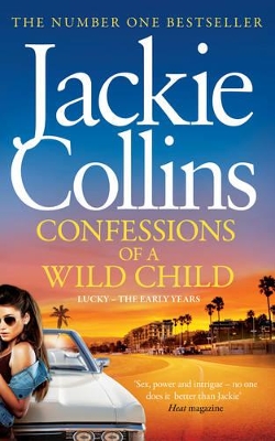 Confessions of a Wild Child by Jackie Collins