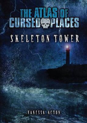 Skeleton Tower by Vanessa Acton