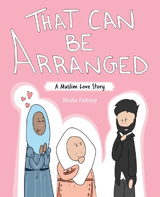That Can Be Arranged: A Muslim Love Story book