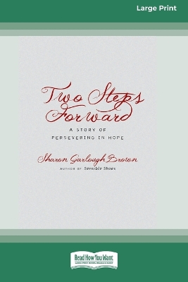 Two Steps Forward by Sharon Garlough Brown