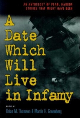 Date That Will Live Infamy book