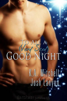 To All a (Very Sexy) Good Night book