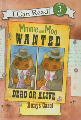 Minnie and Moo Wanted Dead or Alive book