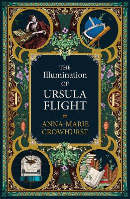 Illumination of Ursula Flight by Anna-Marie Crowhurst