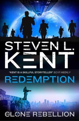 The The Clone Rebellion by Steven L. Kent