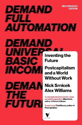 Inventing the Future by Nick Srnicek