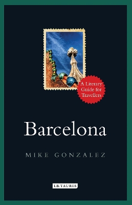 Barcelona: A Literary Guide for Travellers book