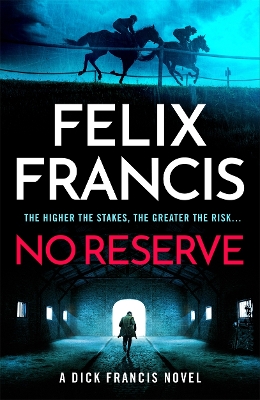 No Reserve: The brand new 2023 thriller from the master of the racing blockbuster book