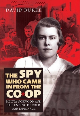 The Spy Who Came In From the Co-op by David Burke
