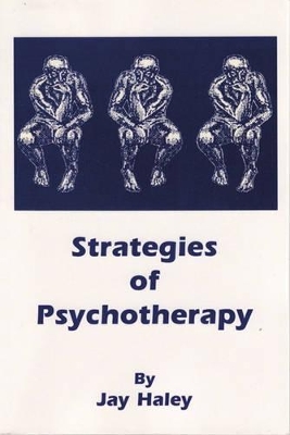Strategies of Psychotherapy by Jay Haley