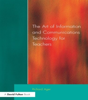 Art of Information of Communications Technology for Teachers book