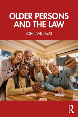 The Law and Older People by John Williams