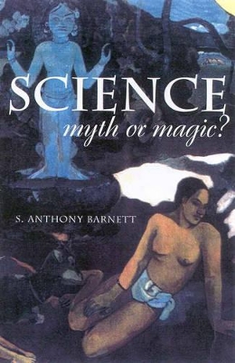 Science, Myth or Magic? book