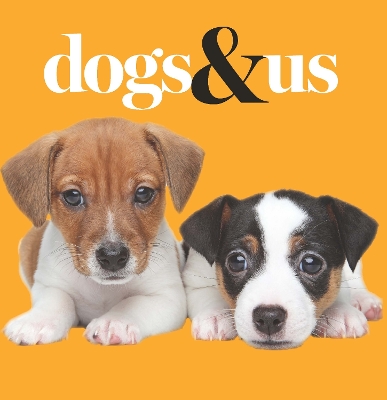 Dogs & Us by Gareth St John Thomas