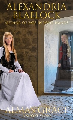 Alma's Grace: A Short Story book