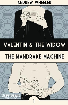 Valentin and The Widow: The Mandrake Machine book