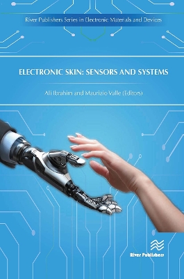 Electronic Skin: Sensors and Systems by Dr. Ali Ibrahim