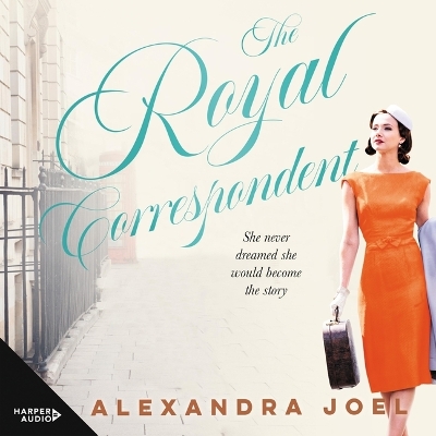 The Royal Correspondent Lib/E book