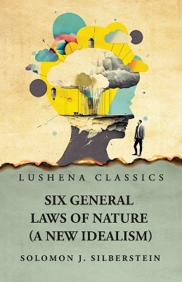 Six General Laws of Nature book