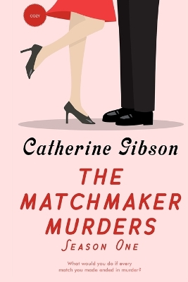 The Matchmaker Murders: Season One book