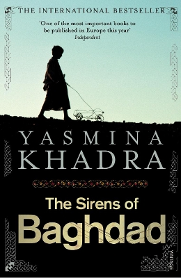 The Sirens of Baghdad by Yasmina Khadra