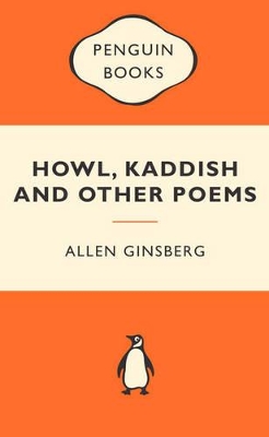 Howl, Kaddish & Other Poems book