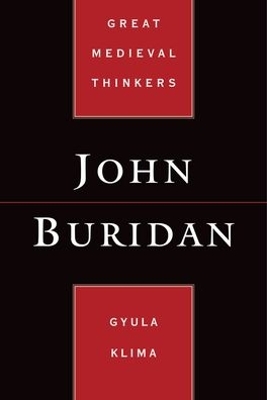 John Buridan by Gyula Klima