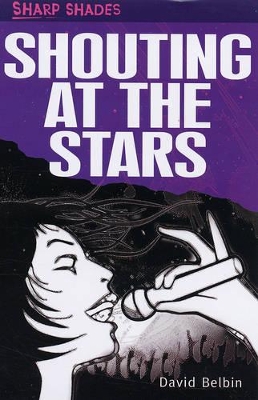 Shouting at the Stars book