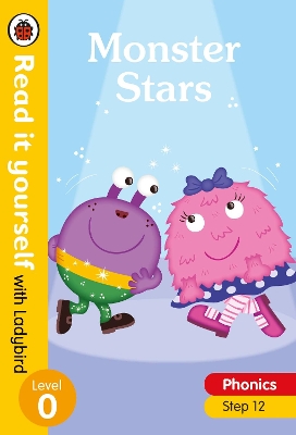 Monster Stars - Read it yourself with Ladybird Level 0 book