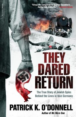 They Dared Return book