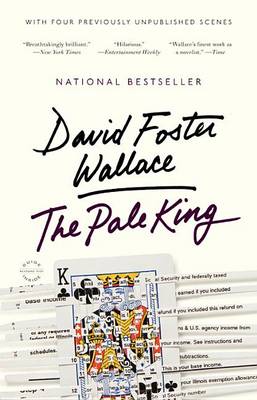 The The Pale King by David Foster Wallace