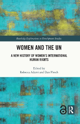 Women and the UN: A New History of Women's International Human Rights book