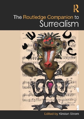 The Routledge Companion to Surrealism book