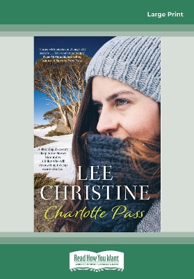 Charlotte Pass by Lee Christine